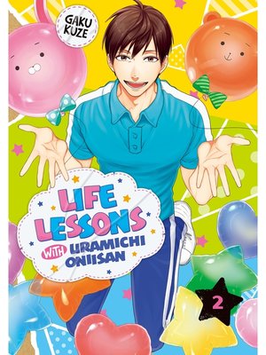 cover image of Life Lessons with Uramichi Oniisan, Volume 2